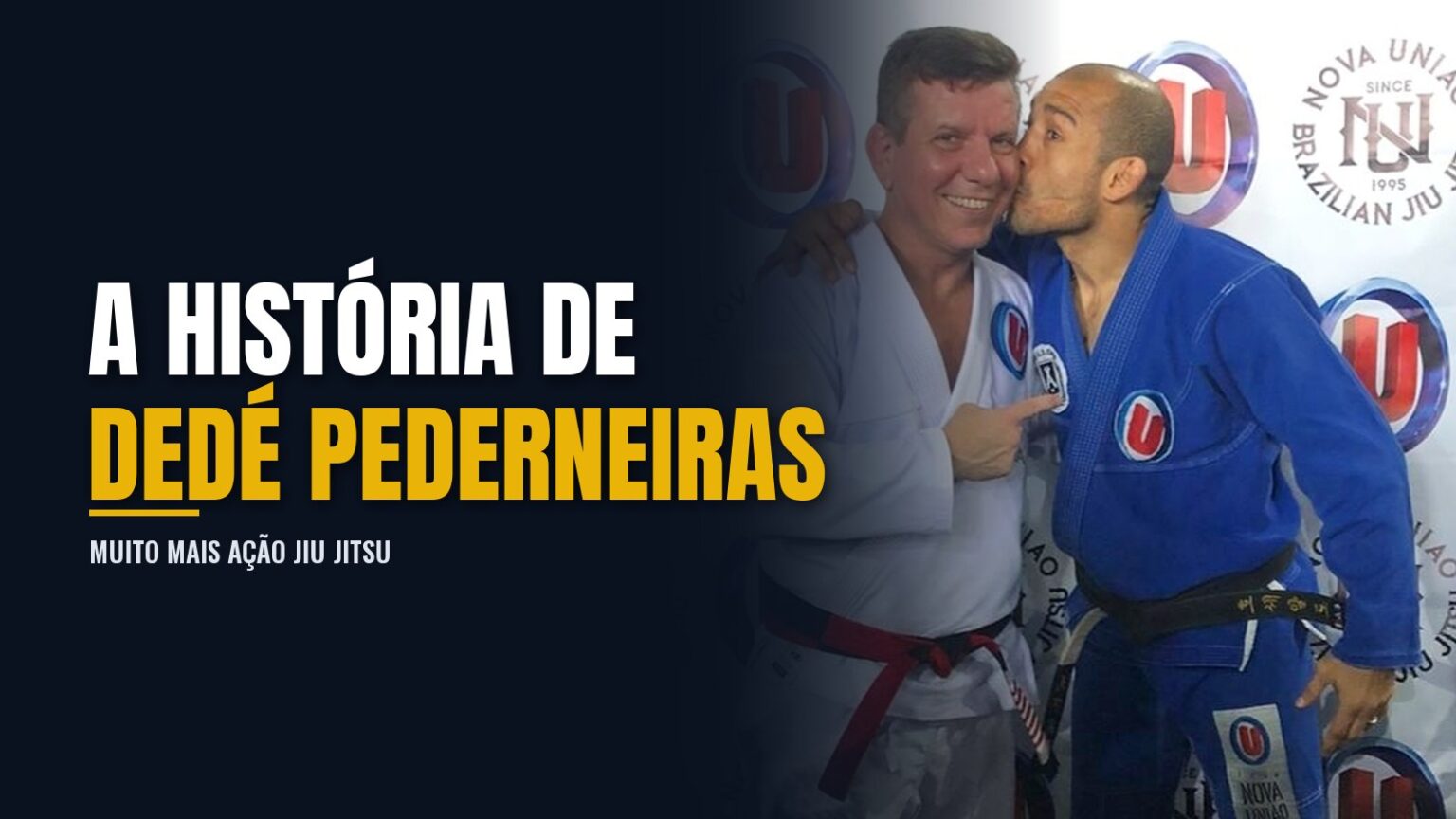 História de André "Dede" Pederneiras Jiu Jitsu