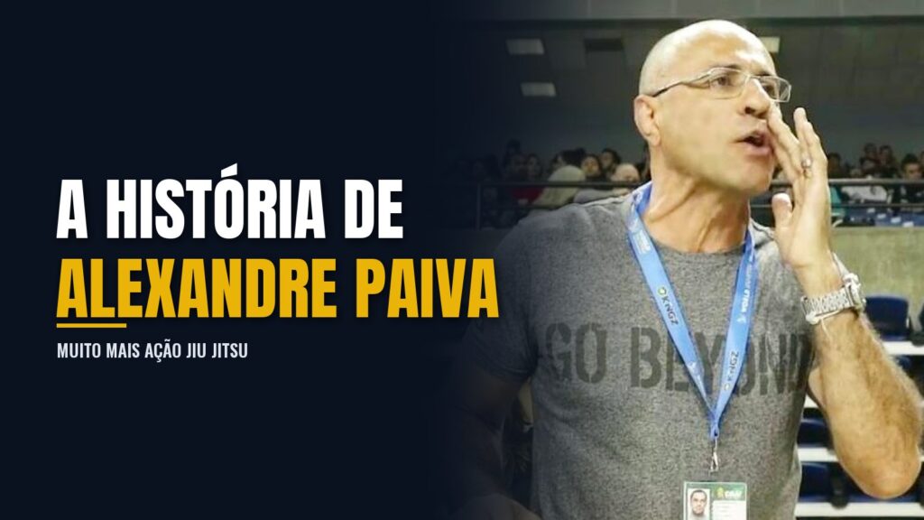 História de Alexandre Paiva Jiu Jitsu