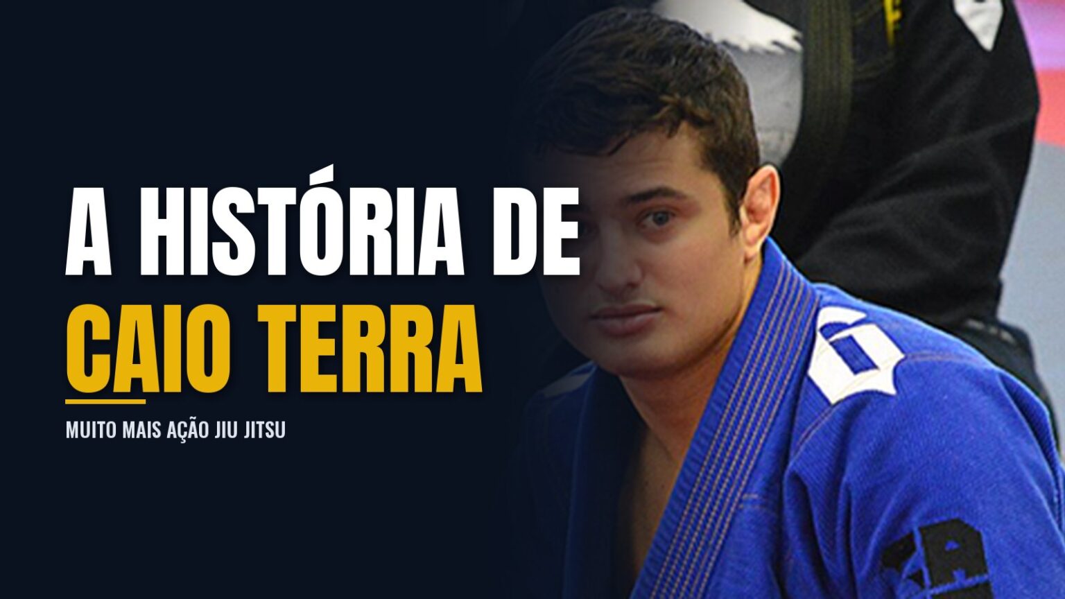 História de Caio Terra Jiu Jitsu