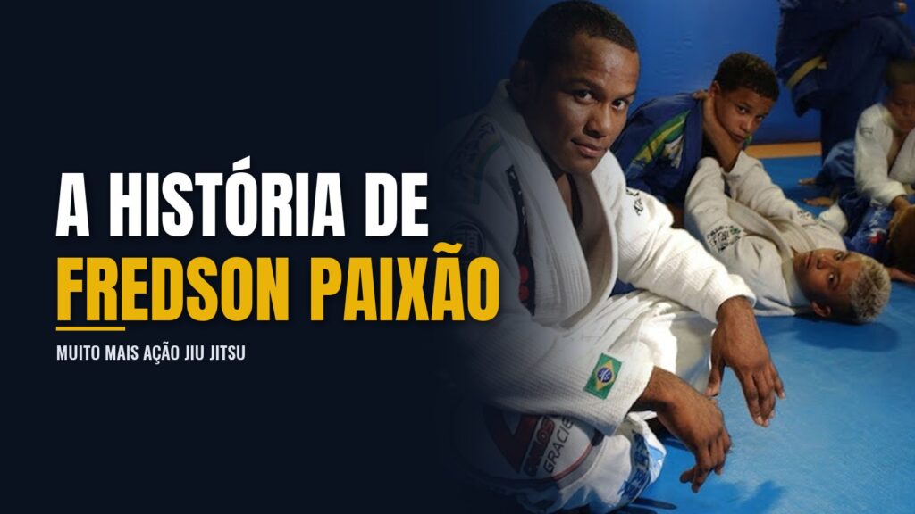 História de Fredson Paixão Jiu Jitsu