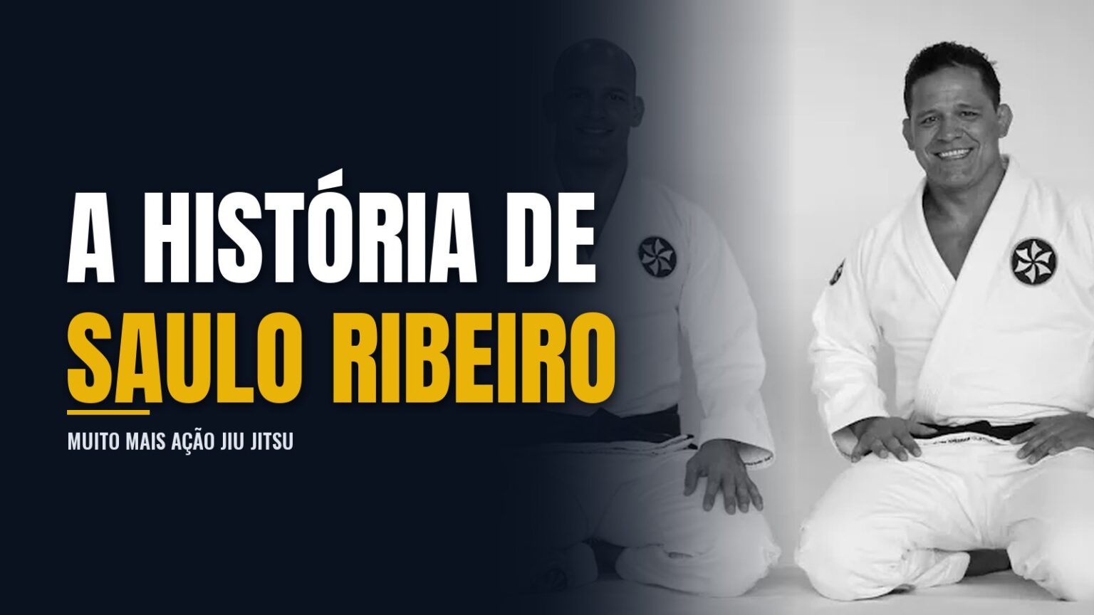 História de Saulo Ribeiro Jiu Jitsu História de Saulo Ribeiro Jiu Jitsu