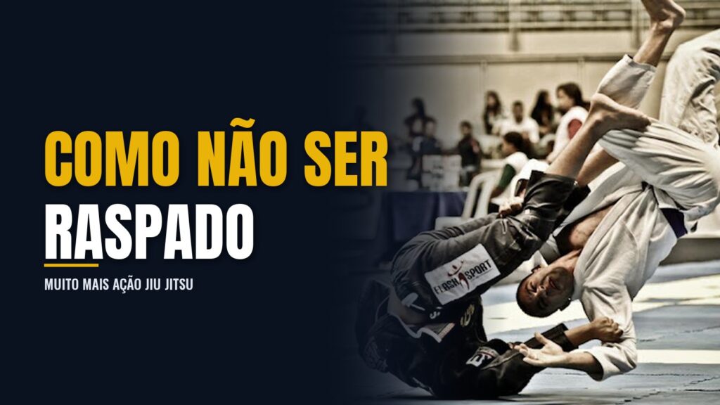 Como não ser raspado no Jiu Jitsu: a arte da base