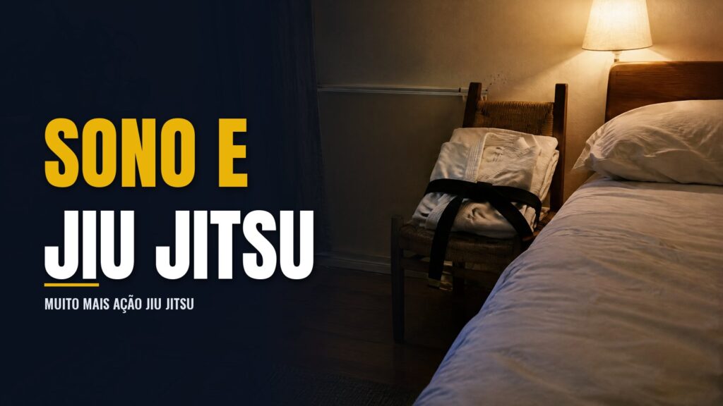 Sono e Jiu Jitsu: o treino invisível que decide sua evolução Sono e Jiu Jitsu: o treino invisível que decide sua evolução