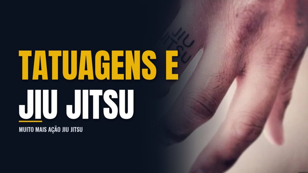 Tatuagens e o Jiu Jitsu