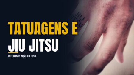 Tatuagens e o Jiu Jitsu